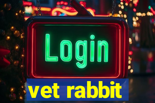 vet rabbit